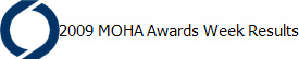 2009 MOHA Awards Week Results